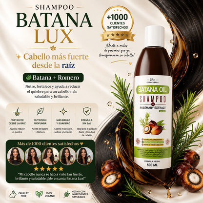 Batana Lux- Shampoo Fortalecedor de Batana & Romero